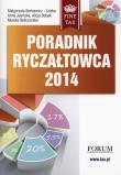 Poradnik ryczałtowca 2014. Autor: Borkiewicz-Liszka Małgorzata, Jeleńska Anna, Bobak Alicja, Beliczyńska Monika. Dadada.pl Okładka książki Poradnik ryczałtowca 2014