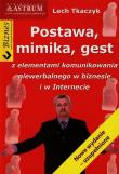 Postawa mimika gest z elementami komunikowania niewerbalnego w biznesie i w Internecie. Autor: Lech Tkaczyk. Dadada.pl Okładka książki Postawa mimika gest z elementami komunikowania niewerbalnego w biznesie i w Internecie