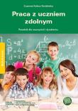 Praca z uczniem zdolnym. Autor: Kołacz-Kordzińska Zuzanna. Dadada.pl Okładka książki Praca z uczniem zdolnym