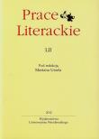 Prace literackie LII. Wydawca: Wydawnictwo Uniwersytetu Wrocławskiego. Dadada.pl Opakowanie Prace literackie LII