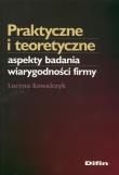Okładka książki Praktyczne i teoretyczne aspekty badania wiarygodności firmy