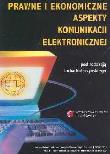 Opakowanie Prawne i ekonomiczne aspekty komunikacji elektronicznej