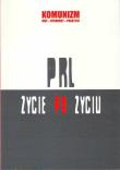 Opakowanie PRL - życie po życiu