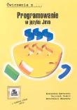 Programowanie w języku Java. Autor: Barteczko Krzysztof, Drabik Wojciech, Starosta Bartłomiej. Dadada.pl Okładka książki Programowanie w języku Java