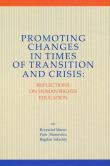 Promoting Changes in Times of Transition and Crisis. Autor: ed. Krzysztof Mazur, red. Piotr Musiewicz. Dadada.pl Okładka książki Promoting Changes in Times of Transition and Crisis
