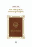 Proza autobiograficzna pokolenia jugonostalgików. Autor: Ślawska Magdalena. Dadada.pl Okładka książki Proza autobiograficzna pokolenia jugonostalgików