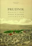 Prudnik dawnej i dziś 1896-2006. Autor: Nicieja S. Stanisław, Kulczyk Piotr. Dadada.pl Okładka książki Prudnik dawnej i dziś 1896-2006