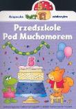Okładka książki Przedszkole pod Muchomorem 5 lat