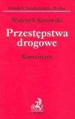 Okładka książki Przestępstwa drogowe komentarz