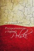 Przypomnienia z historii Polski. Autor: Hojnowski Jan. Dadada.pl Okładka książki Przypomnienia z historii Polski