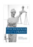 Okładka książki Psychologia i prawo. Między teorią a praktyką