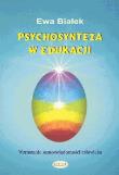 Okładka książki Psychosynteza w edukacji