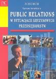 Public relations w sytuacjach kryzysowych.... Autor: Smektała Tymon. Dadada.pl Okładka książki Public relations w sytuacjach kryzysowych...