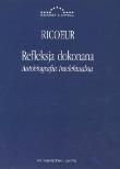 Refleksja dokonana. Autor: Paul Ricoeur. Dadada.pl Okładka książki Refleksja dokonana