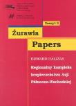 Regionalny kompleks bezpieczeństwa Azji Północno-Wschodniej. Autor: Haliżak Edward. Dadada.pl Okładka książki Regionalny kompleks bezpieczeństwa Azji Północno-Wschodniej