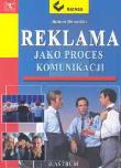 Reklama jako proces komunikacji. Autor: Antoni Benedikt. Dadada.pl Okładka książki Reklama jako proces komunikacji