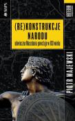 (Re)konstrukcje narodu. Autor: Piotr Majewski. Dadada.pl Okładka książki (Re)konstrukcje narodu
