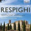 Respighi: Orchestral Works Vol. 4. Autor: Orchestra Sinfonia di Roma, Francesco Lavecchia. Dadada.pl Okładka książki Respighi: Orchestral Works Vol. 4