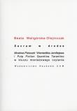 Sacrum w drodze. Autor: Waligórska-Olejniczak Beata. Dadada.pl Okładka książki Sacrum w drodze