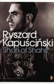 Shah of Shahs. Autor: Ryszard Kapuściński. Dadada.pl Okładka książki Shah of Shahs