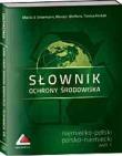 Słownik ochrony środowiska niemiecko-polski i polsko-niemiecki. Autor: Droemann M. U., Welfens M. J., Korsak T.. Dadada.pl Okładka książki Słownik ochrony środowiska niemiecko-polski i polsko-niemiecki