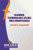 Słownik terminologii UE polsko-angielski. Autor: Kapusta Piotr. Dadada.pl Okładka książki Słownik terminologii UE polsko-angielski