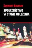 Okładka książki Społeczeństwo w stanie oblężenia