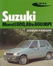 Suzuki Maruti 800, Alto 800MPI. Autor: Podbielski Zdzisław. Dadada.pl Okładka książki Suzuki Maruti 800, Alto 800MPI