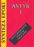 Synteza epoki Antyk. Autor: Kulikowska Jolanta. Dadada.pl Okładka książki Synteza epoki Antyk