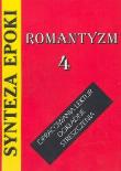 Synteza epoki-Romantyzn 4. Autor: Kulikowska Jolanta. Dadada.pl Okładka książki Synteza epoki-Romantyzn 4