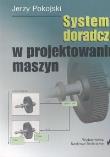 Okładka książki Systemy doradcze w projektowaniu maszyn
