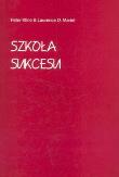 Okładka książki Szkoła sukcesu