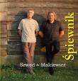 Szwed & Makiewicz Śpiewnik. Autor: Tomasz Szwed, Makiewicz Cezary. Dadada.pl Okładka książki Szwed & Makiewicz Śpiewnik
