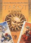 Tarot a zdrowie. Autor: Alla Alicja Chrzanowska. Dadada.pl Okładka książki Tarot a zdrowie