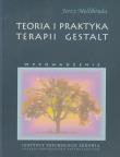 Teoria i praktyka terapii Gestalt. Autor: Mellibruda Jerzy. Dadada.pl Okładka książki Teoria i praktyka terapii Gestalt