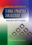 Okładka książki Teoria i praktyka zarządzania. Analiza krytyczna
