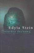 Twierdza duchowa. Autor: Stein Edyta. Dadada.pl Okładka książki Twierdza duchowa