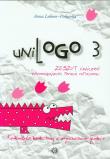 UniLogo 3 Zeszyt ćwiczeń wspomagających terapię rotacyzmu. Autor: Anna Lubner-Piskorska. Dadada.pl Okładka książki UniLogo 3 Zeszyt ćwiczeń wspomagających terapię rotacyzmu