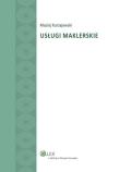 Usługi maklerskie. Autor: Kurzajewski Maciej. Dadada.pl Okładka książki Usługi maklerskie