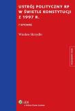Ustrój polityczny RP w świetle Konstytucji z 1997 r.. Autor: Skrzydło Wiesław. Dadada.pl Okładka książki Ustrój polityczny RP w świetle Konstytucji z 1997 r.