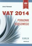 Vat 2014 Poradnik księgowego. Autor: Piotrowski Janusz. Dadada.pl Okładka książki Vat 2014 Poradnik księgowego