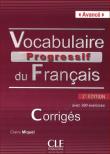 Vocabulaire progressif du français Avancé Klucz 2. edycja. Autor: Miquel Clire. Dadada.pl Okładka książki Vocabulaire progressif du français Avancé Klucz 2. edycja