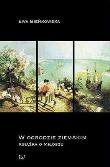 W ogrodzie ziemskim. Autor: Bieńkowska Ewa. Dadada.pl Okładka książki W ogrodzie ziemskim
