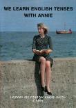 Okładka książki We learn English Tenses with Annie