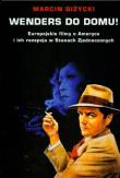 Wenders do domu. Autor: Giżycki Marcin. Dadada.pl Okładka książki Wenders do domu