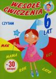 Wesołe ćwiczenia Czytam 6 lat. Autor: Hess-Remuszko Mirella. Dadada.pl Okładka książki Wesołe ćwiczenia Czytam 6 lat