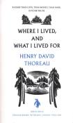 Where I Lived, and What I Lived For. Autor: Henry David Thoreau. Dadada.pl Okładka książki Where I Lived, and What I Lived For