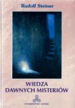 Wiedza dawnych misteriów. Autor: Rudolf Steiner. Dadada.pl Okładka książki Wiedza dawnych misteriów