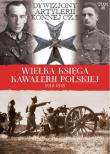 Opakowanie Wielka Księga Kawalerii Polskiej 1918-1939 - Dywizjony Artylerii Konnej cz.2