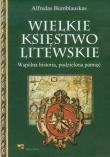 Okładka książki Wielkie Księstwo Litewskie. Wspólna historia...